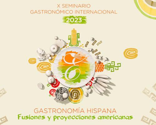 Concluye X Seminario Gastronómico Internacional Excelencias Gourmet