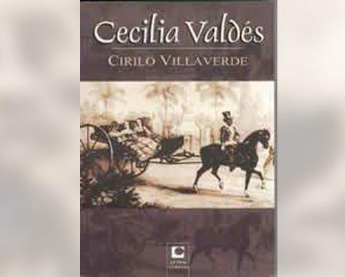 Anniversaries: Cecilia Valdés, again and again