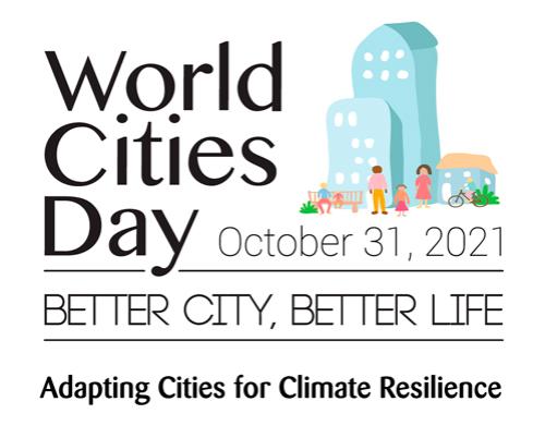 World Cities Day, resilience to climate change